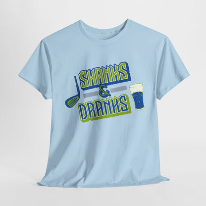 Shanks and Dranks tee