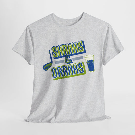 Shanks and Dranks tee