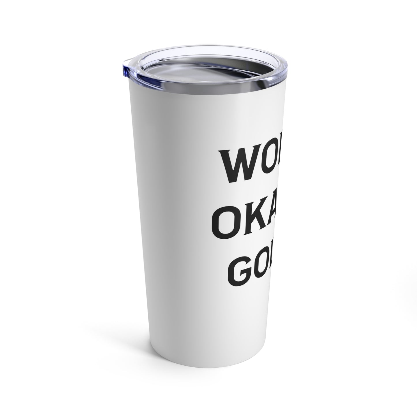 World's Okayest Golfer - Tumbler 20oz